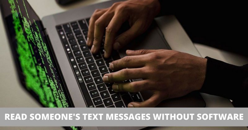 携帯電話にソフトウェアをインストールせずに誰かのテキストメッセージを読む方法
